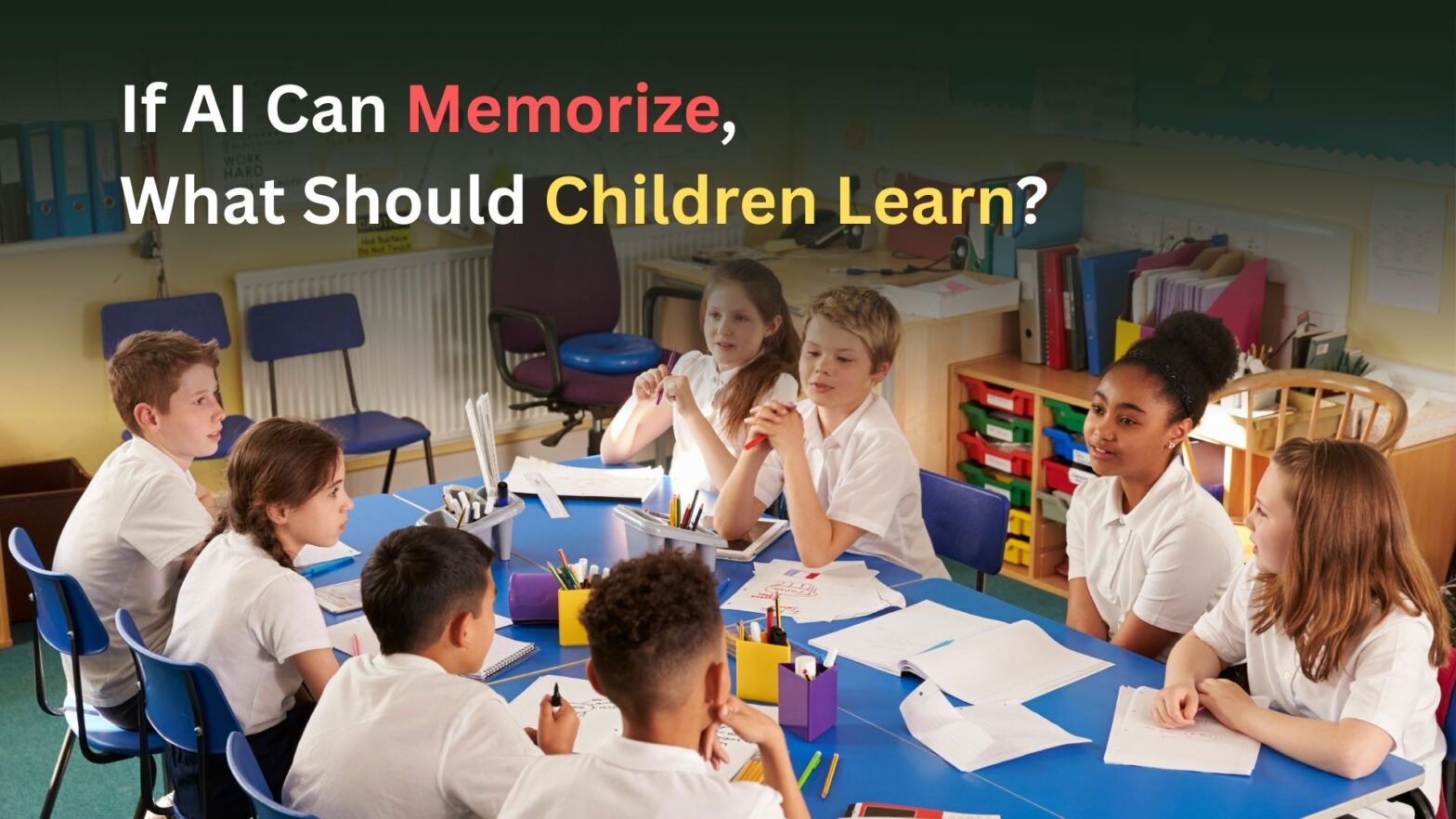 If AI Can Memorize What Should Children Learn