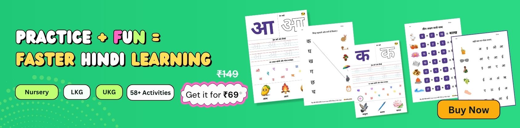 Practice + Fun = Faster Hindi Learning